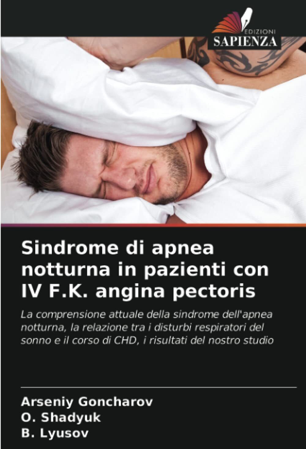 Sindrome di apnea notturna in pazienti con IV F.K. angina pectoris - 2021