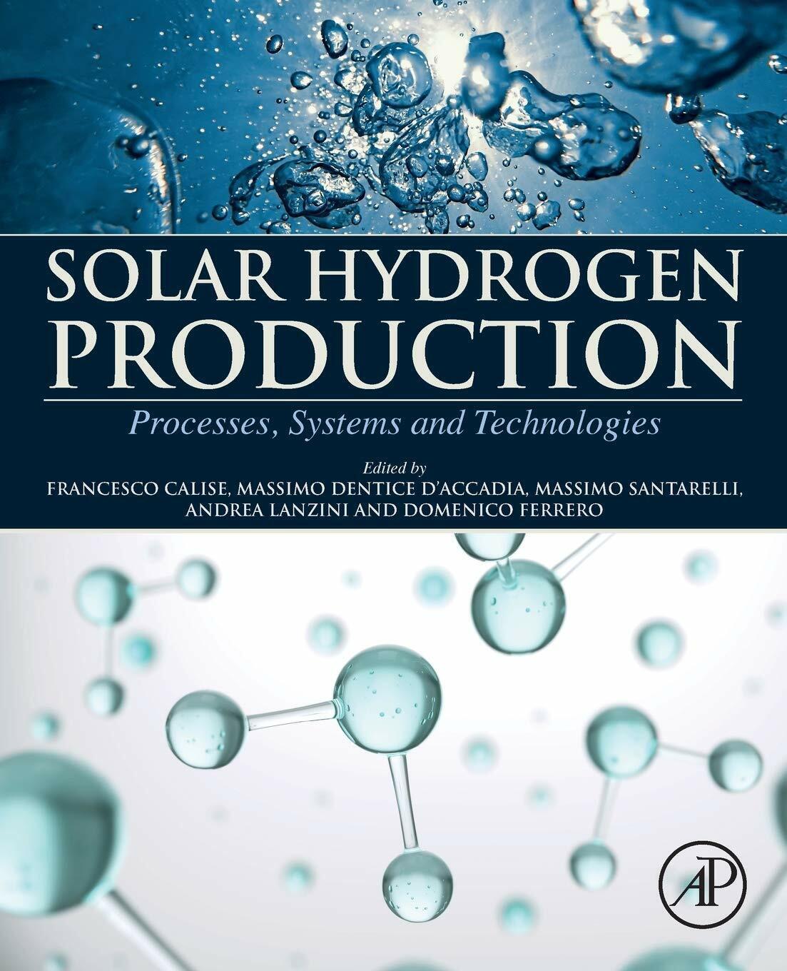 Solar Hydrogen Production - Manfred Gilli - Elsevier, 2019 