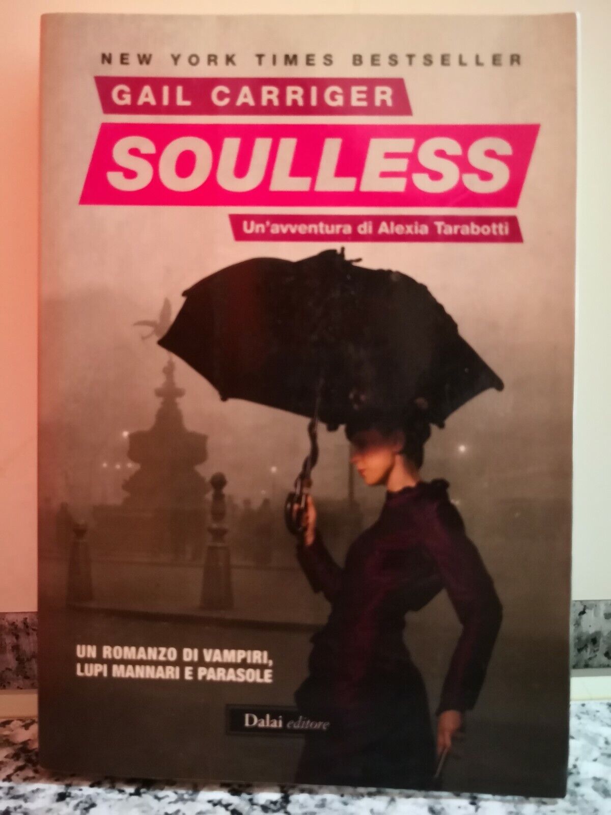 Soulless Un?avventura di Alexia Tarabotti vol.1 di Gail Carriger, 2011,-F
