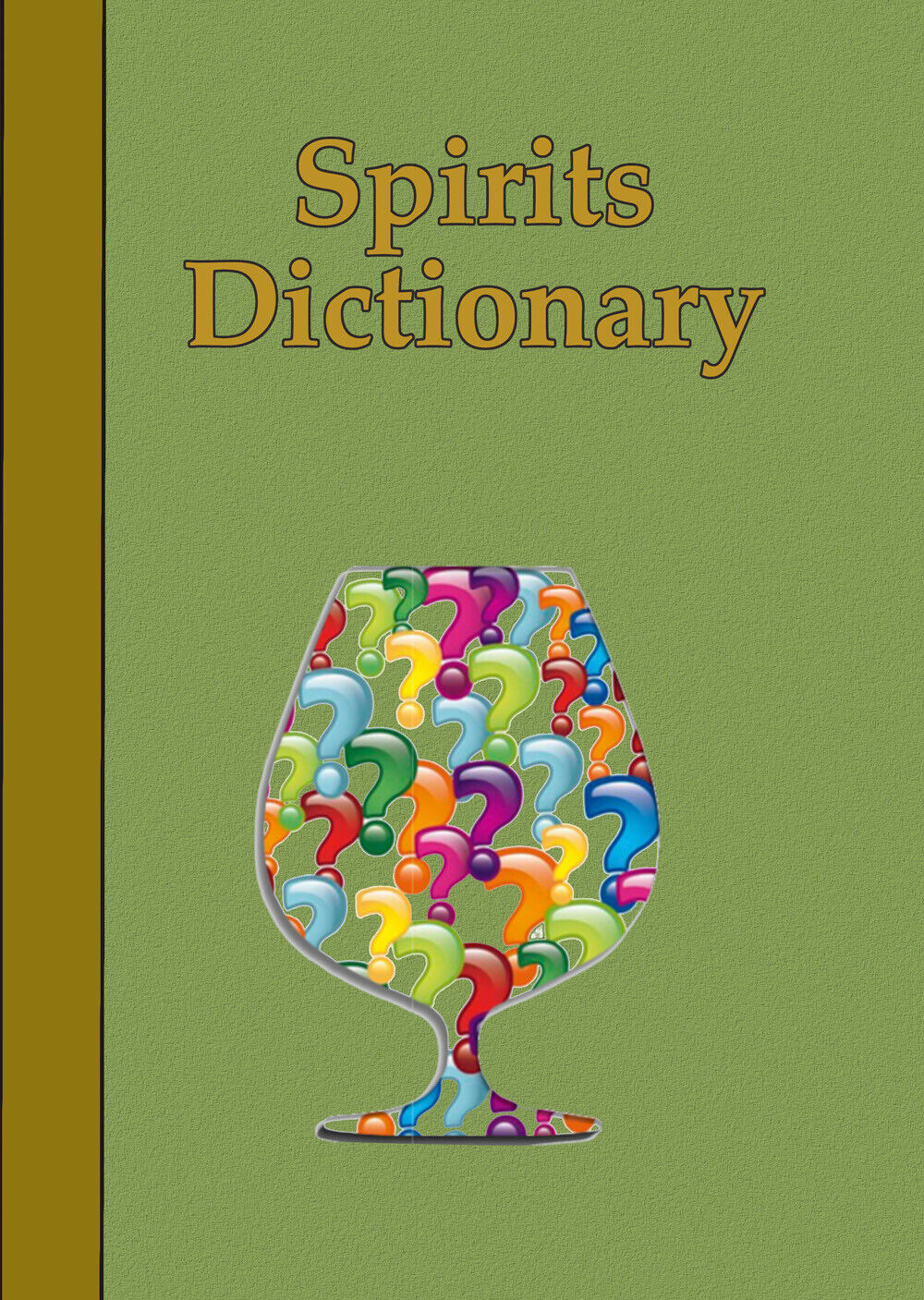 Spirits dictionary di Spirits4all,  2021,  Youcanprint