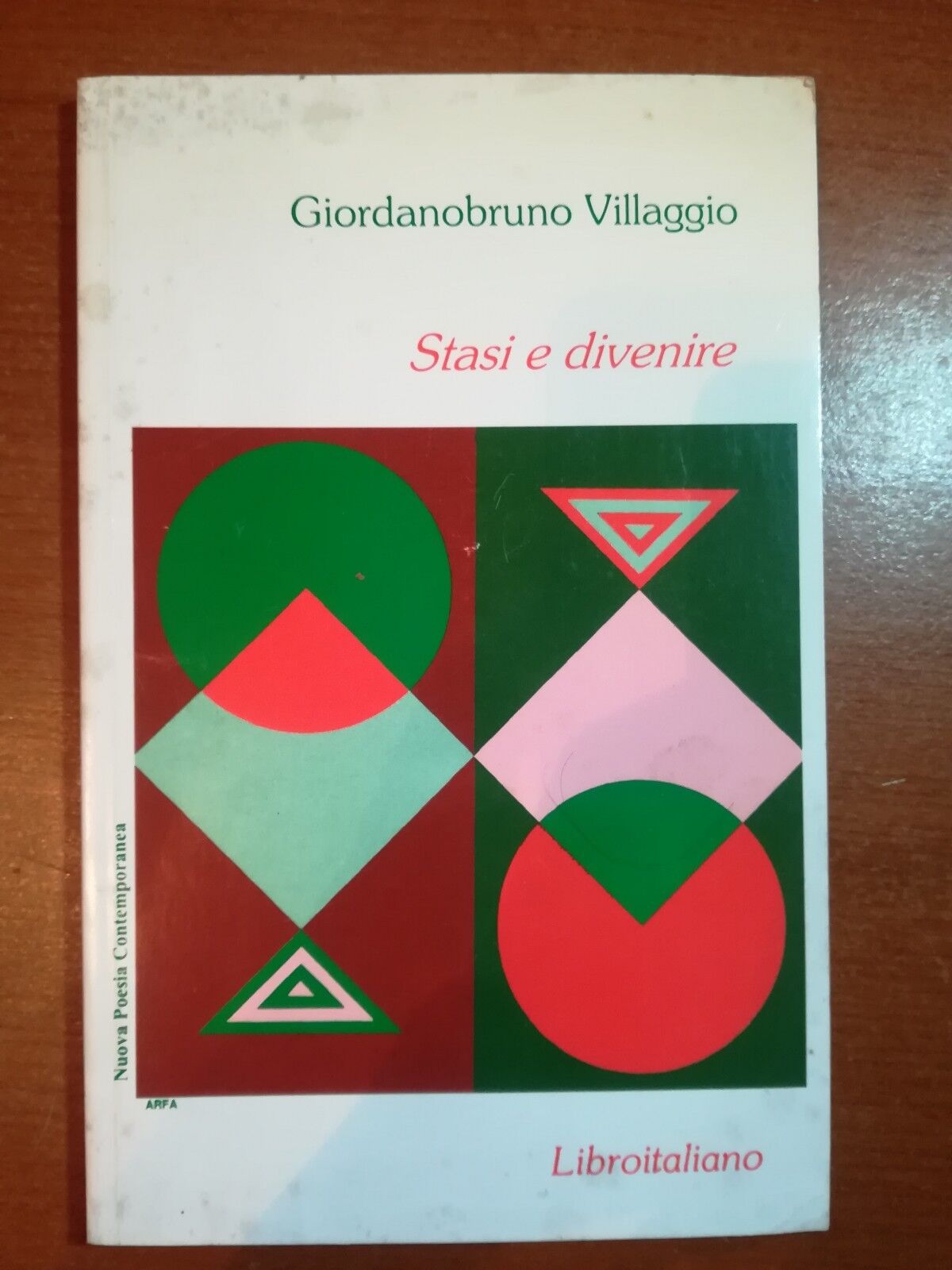 Stasi e divenire - Giordanobruno Villaggio - Libroitaliano - 1998    - M