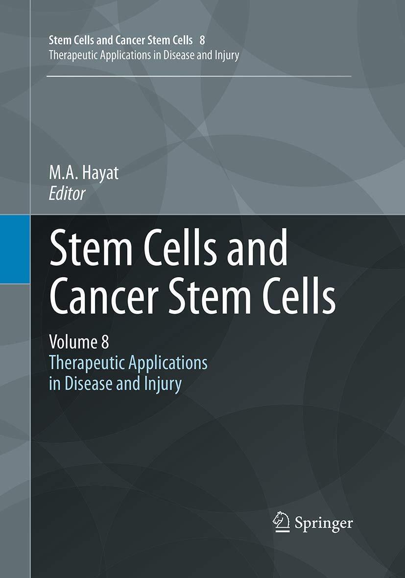 Stem Cells and Cancer Stem Cells, Volume 8 - M.A. Hayat - Springer, 2016