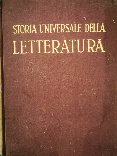 Storia Universale della Letteratura, Giacomo Prampolini,  1949,  Utet - ER