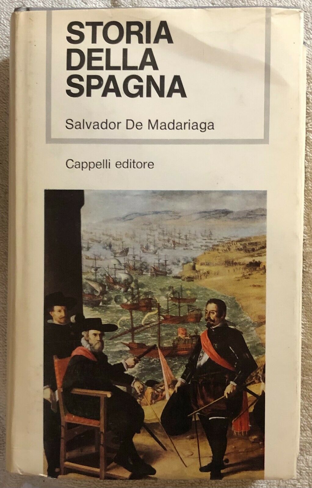 Storia della Spagna di Salvador De Madariaga,  1966,  Cappelli Editore
