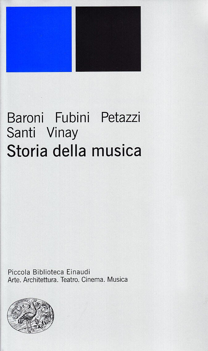 Storia della musica - Mario Baroni, Enrico Fubini, Gianfranco Vinay - 1999 libro usato