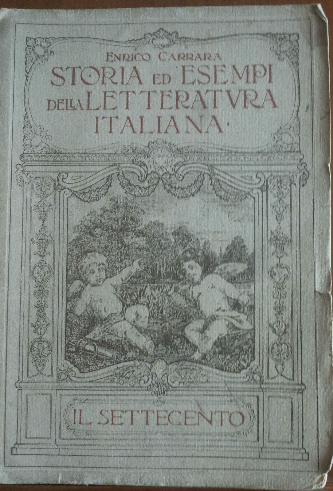 Storia ed esempi della letteratura italiana - Carrara - Signorelli,1919 - A