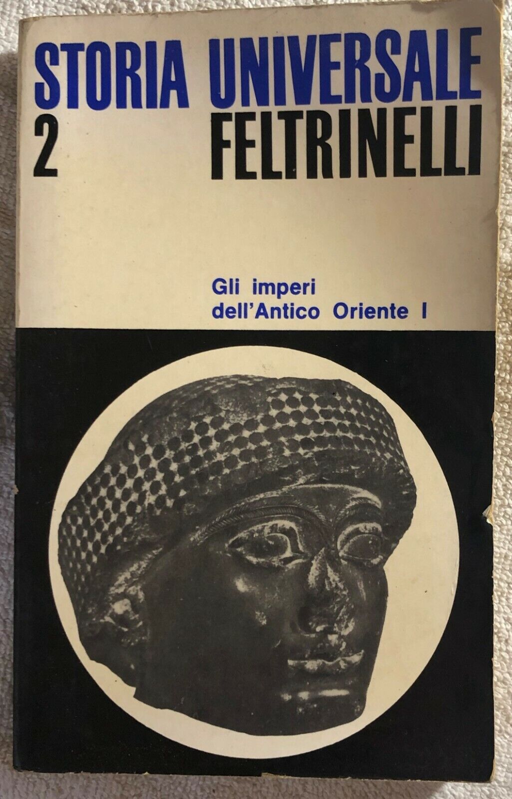 Storia universale 2 - Gli imperi delL'Antico Oriente I di Aa.vv.,  1968,  Feltri