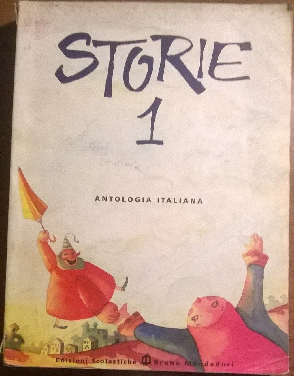 Storie 1 - Antologia italiana - Didak? - 2000, Scolastiche Bruno Mondadori - L 