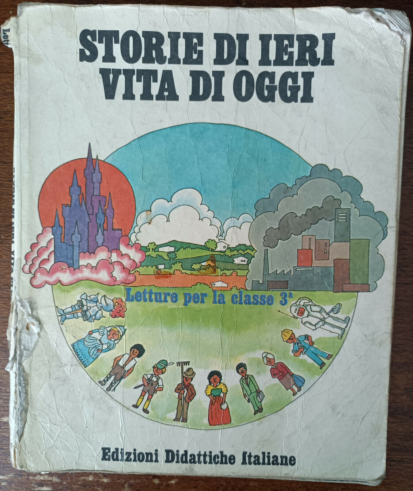 Storie di ieri vita di oggi - R. Paccari? - edizioni didattiche italiane, 1975-A