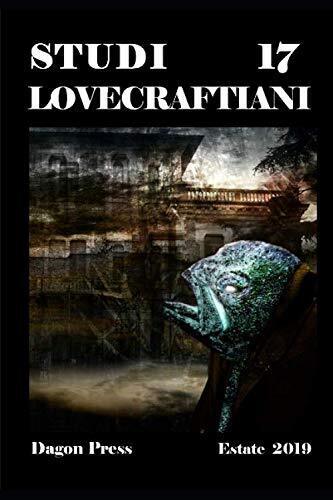 Studi Lovecraftiani 17 - Dagon Press - ?Independently published, 2019