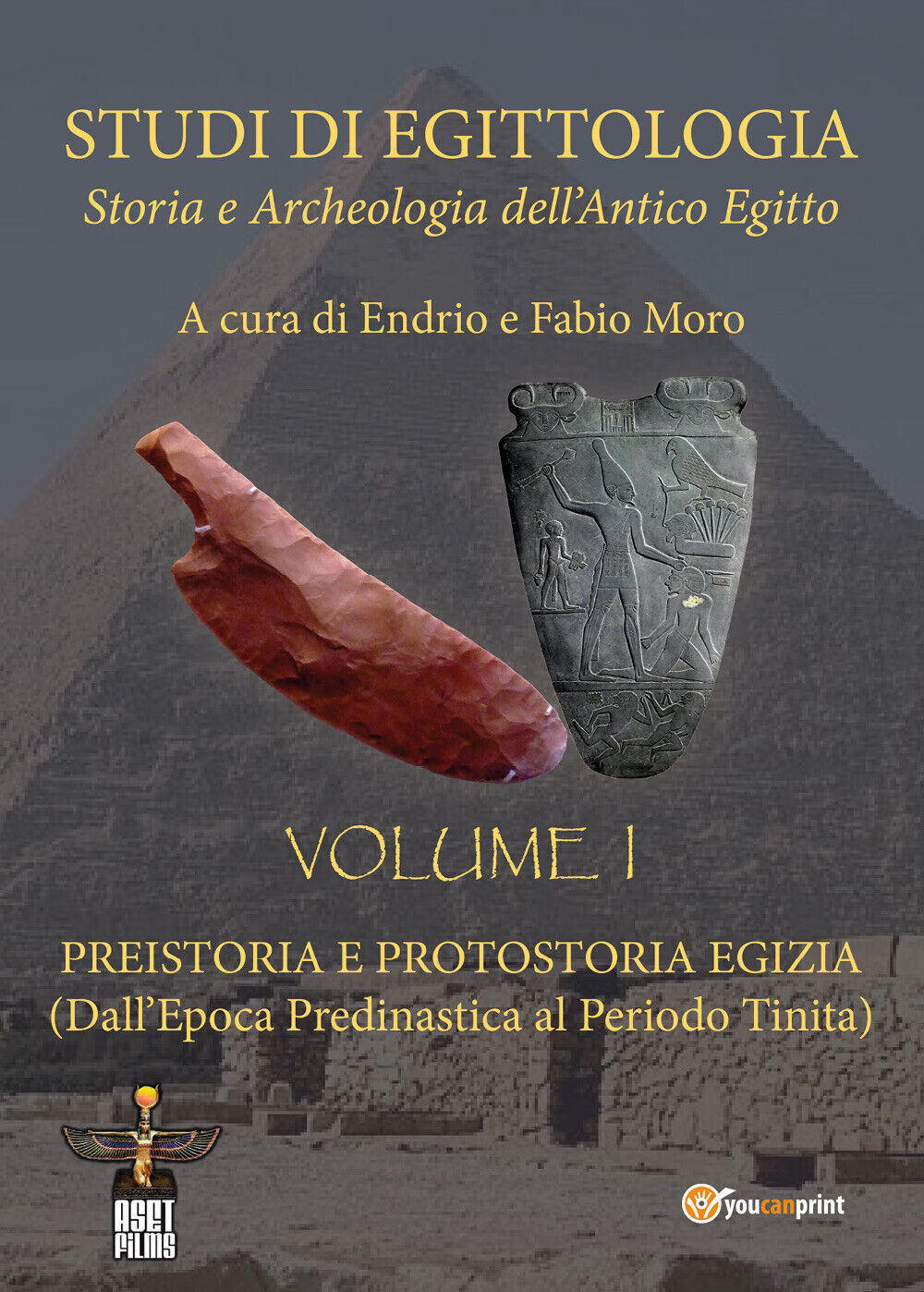 Studi di egittologia. Storia e archeologia delL'antico Egitto di E. Moro, F. Mor