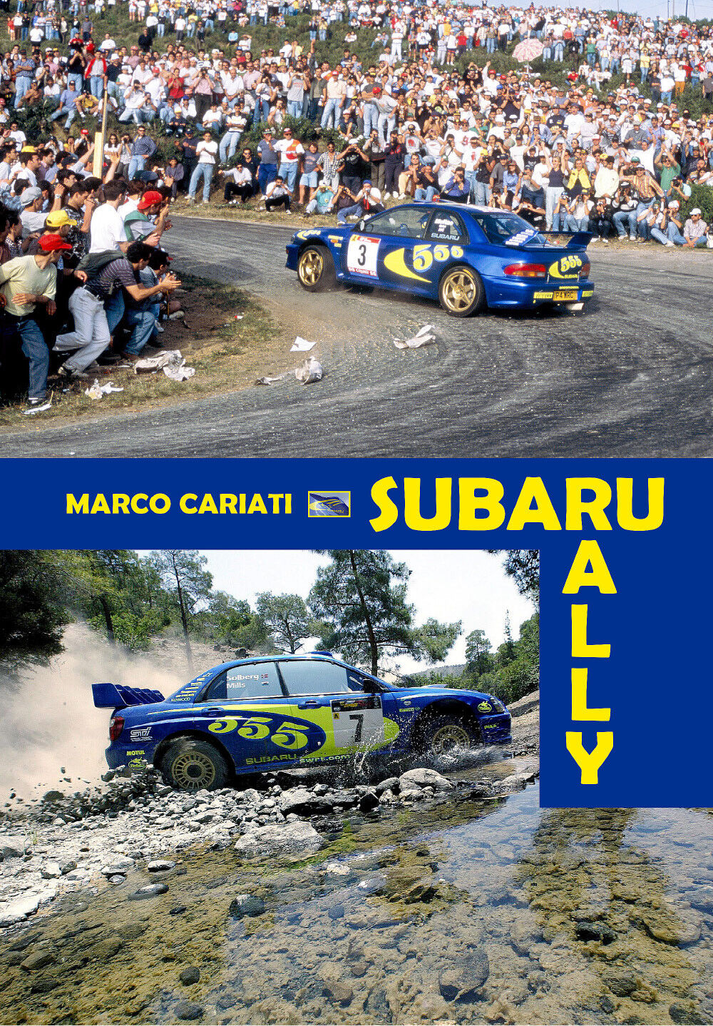 Subaru Rally di Marco Cariati,  2020,  Youcanprint