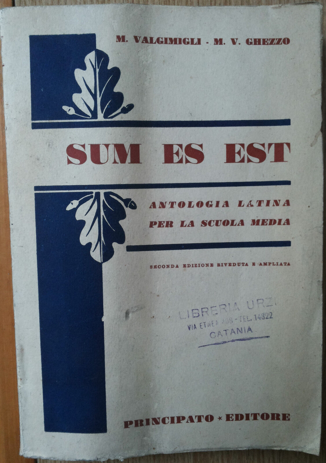 Sum es est - Valgimigli, Ghezzo - Casa Editrice Giuseppe Principato,1955 - R
