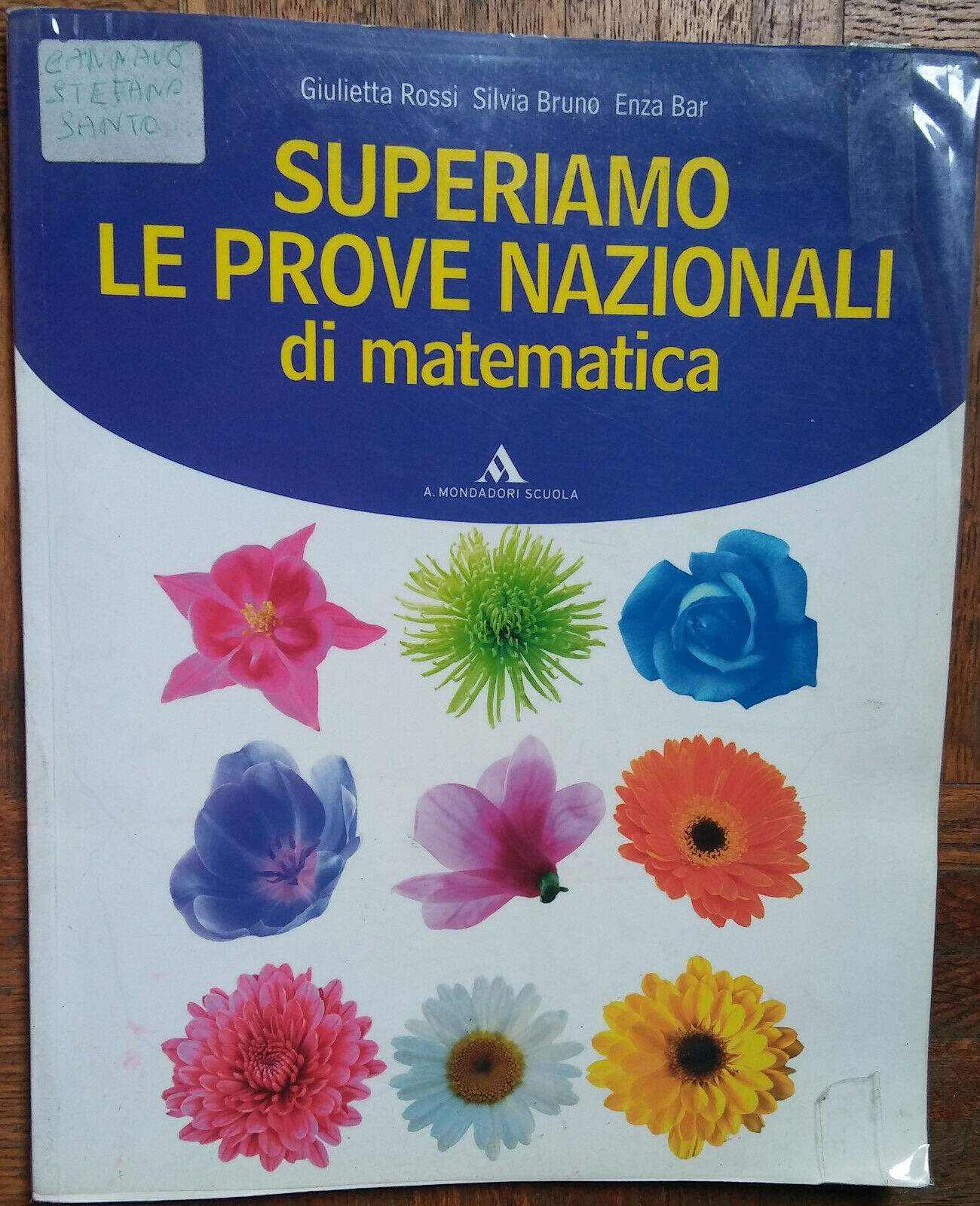 Superiamo le prove nazionali di Matematica-Rossi,Bruno,Bar-Mondadori,20147-R