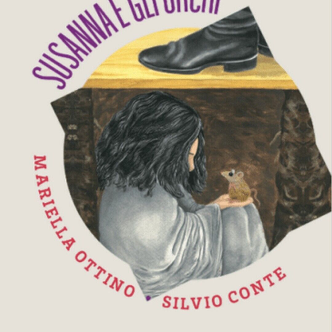 Susanna e gli orchi  di M. Ottino, S. Conte, D. Rodriguez,  Albe Edizioni