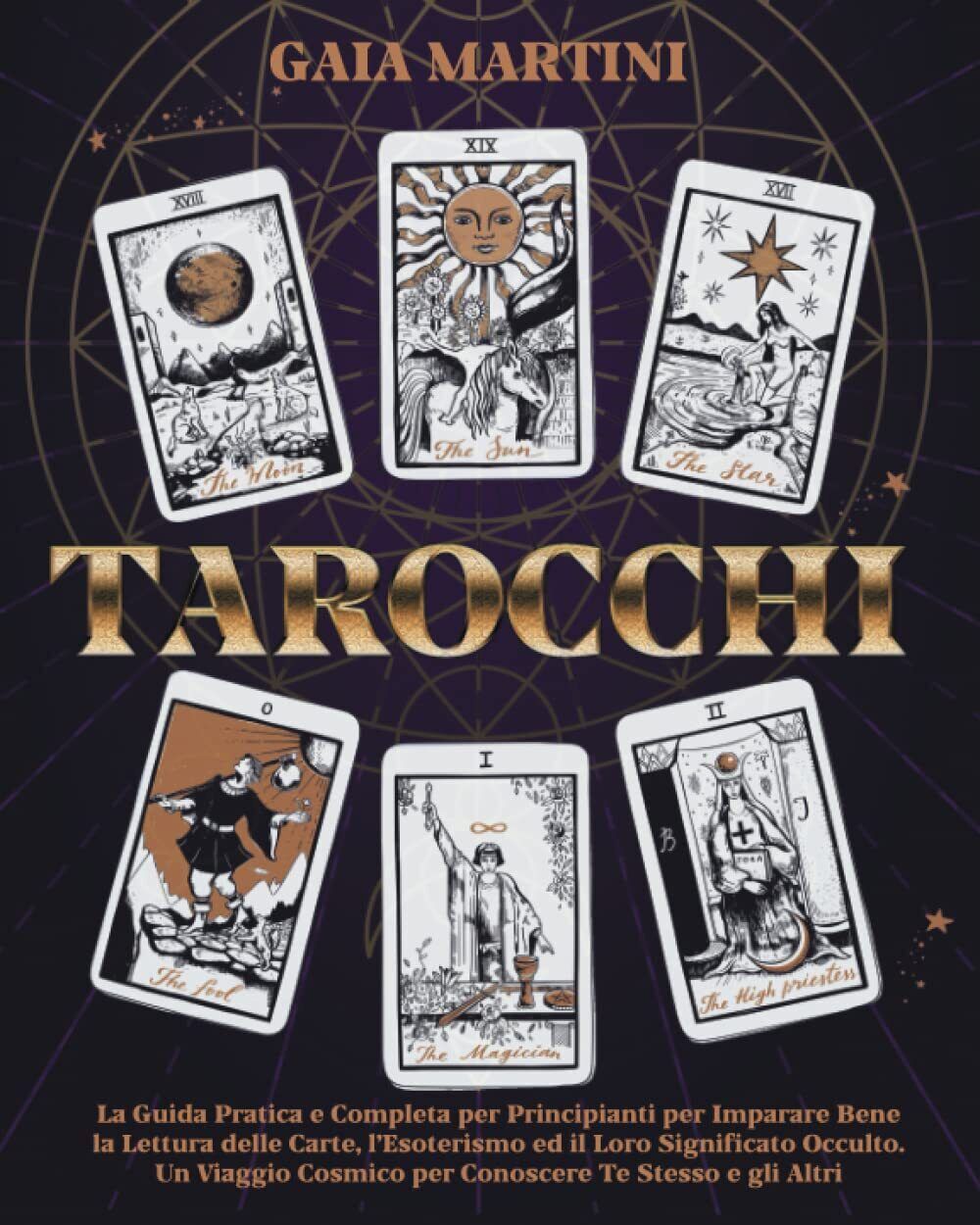 TAROCCHI - Gaia Martini - ?Independently published, 2022