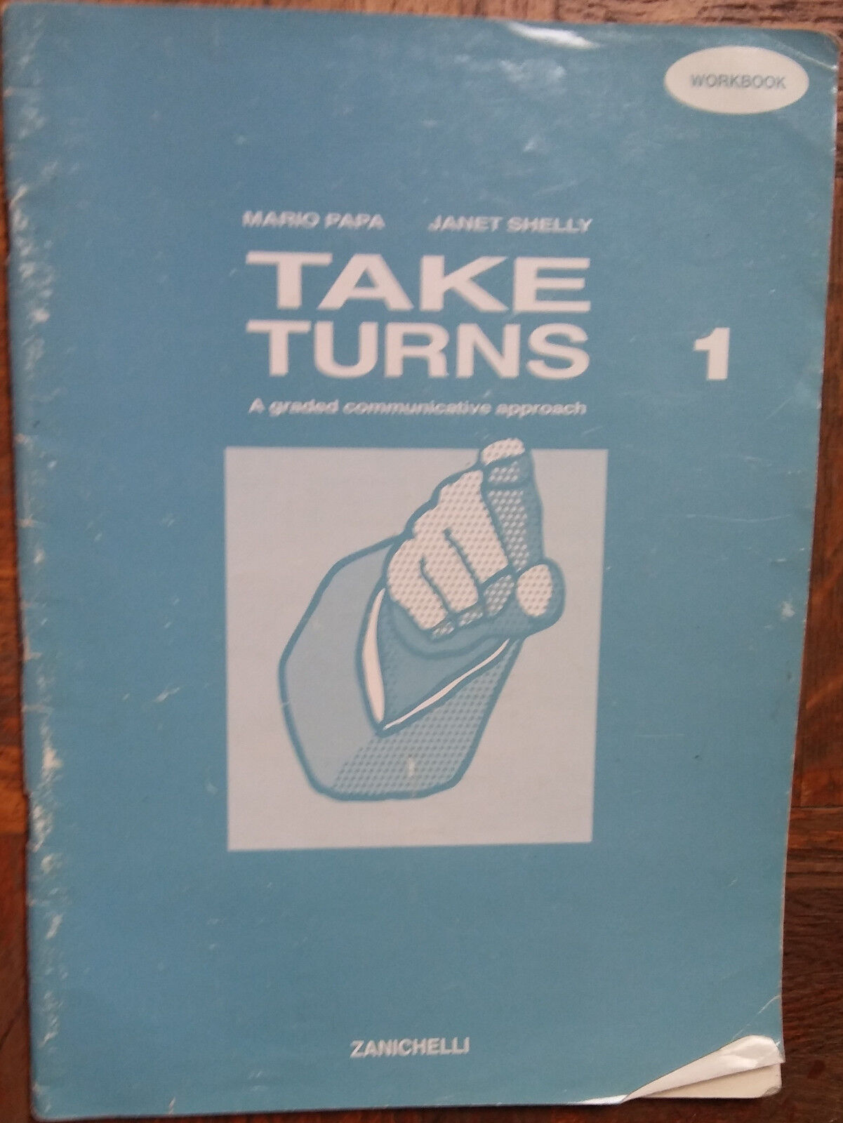 Take turns Vol. 1 - Mario Papa,Janet Shelley - Zanichelli - R