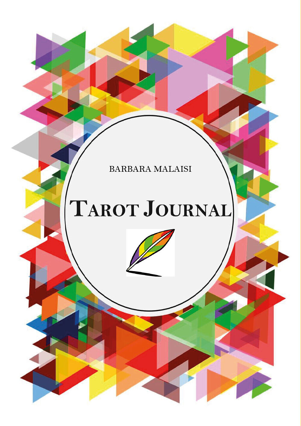 Tarot Journal  di Barbara Malaisi,  2020,  Youcanprint