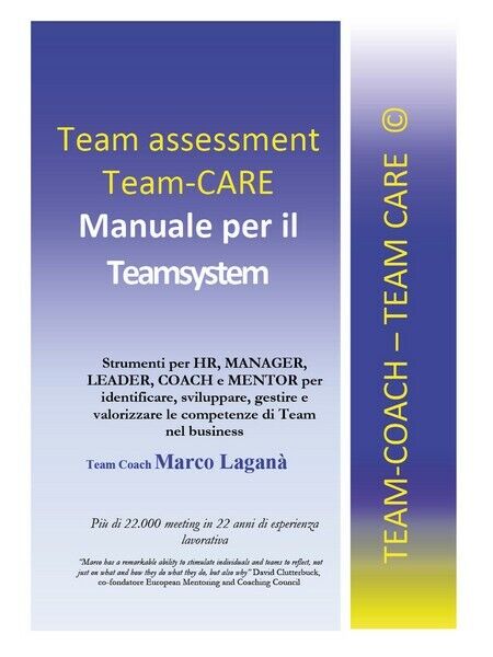 Team Assessment Team CARE: Manuale per il Teamsystem: Manuale Teamsystem  - ER
