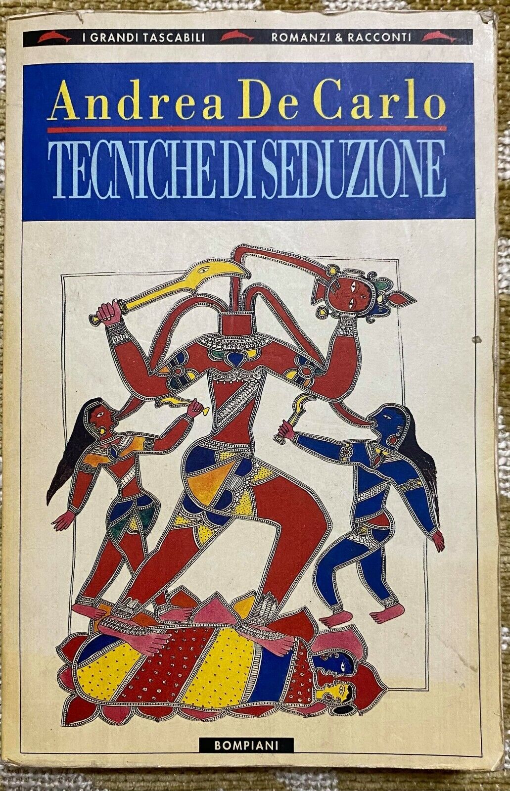 Tecniche di seduzione - Andrea De Carlo - Bompiani - 1993 - M
