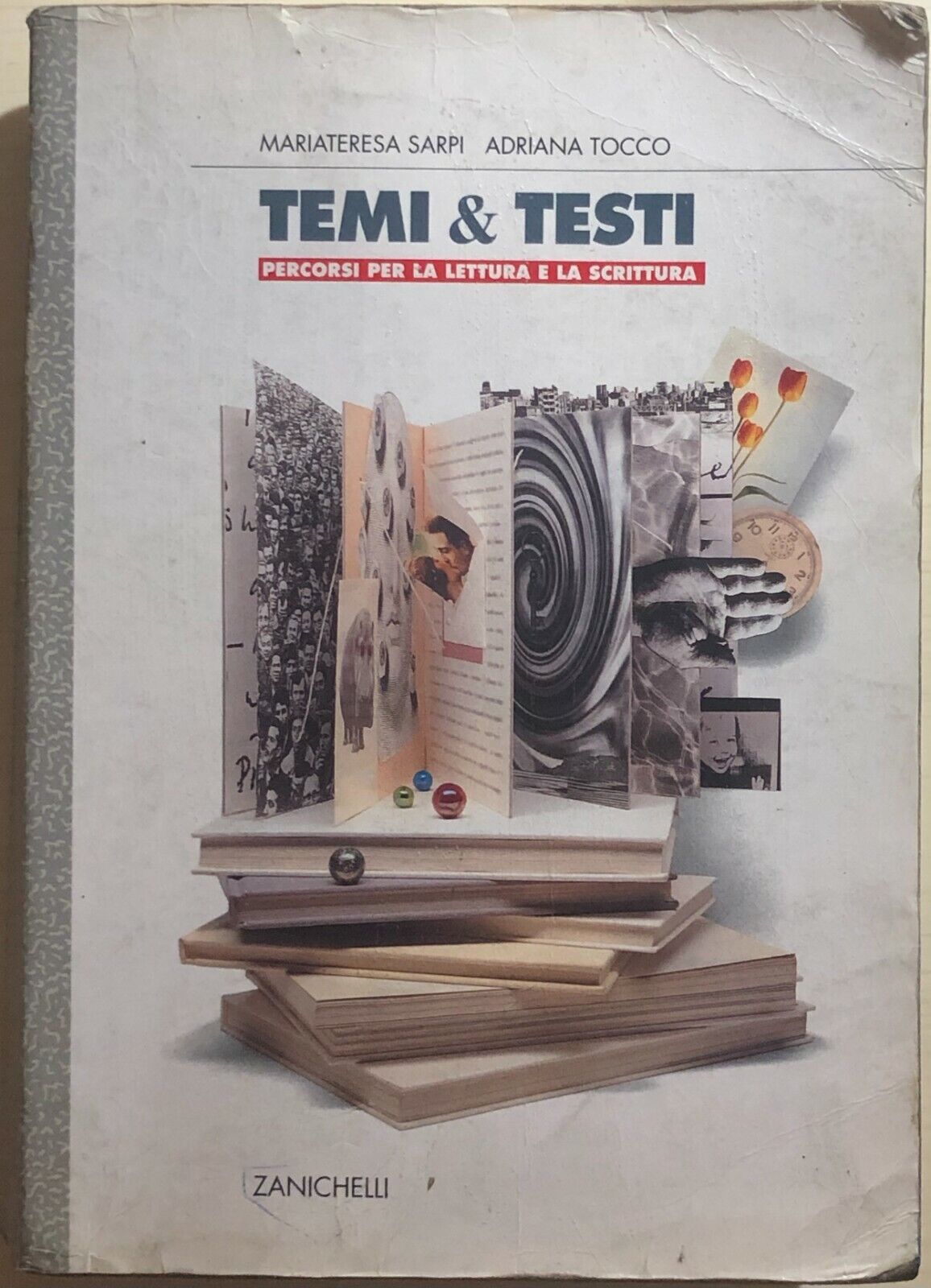 Temi & testi di Sarpi-Tocco, 1995, Zanichelli