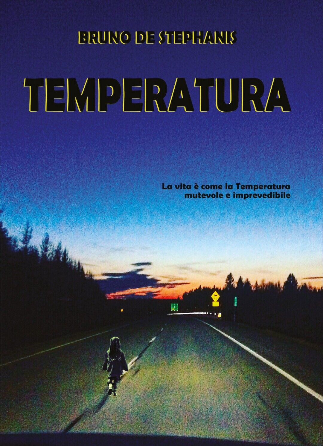 Temperatura  di De Stephanis Bruno,  2019,  Temperatura Edizioni