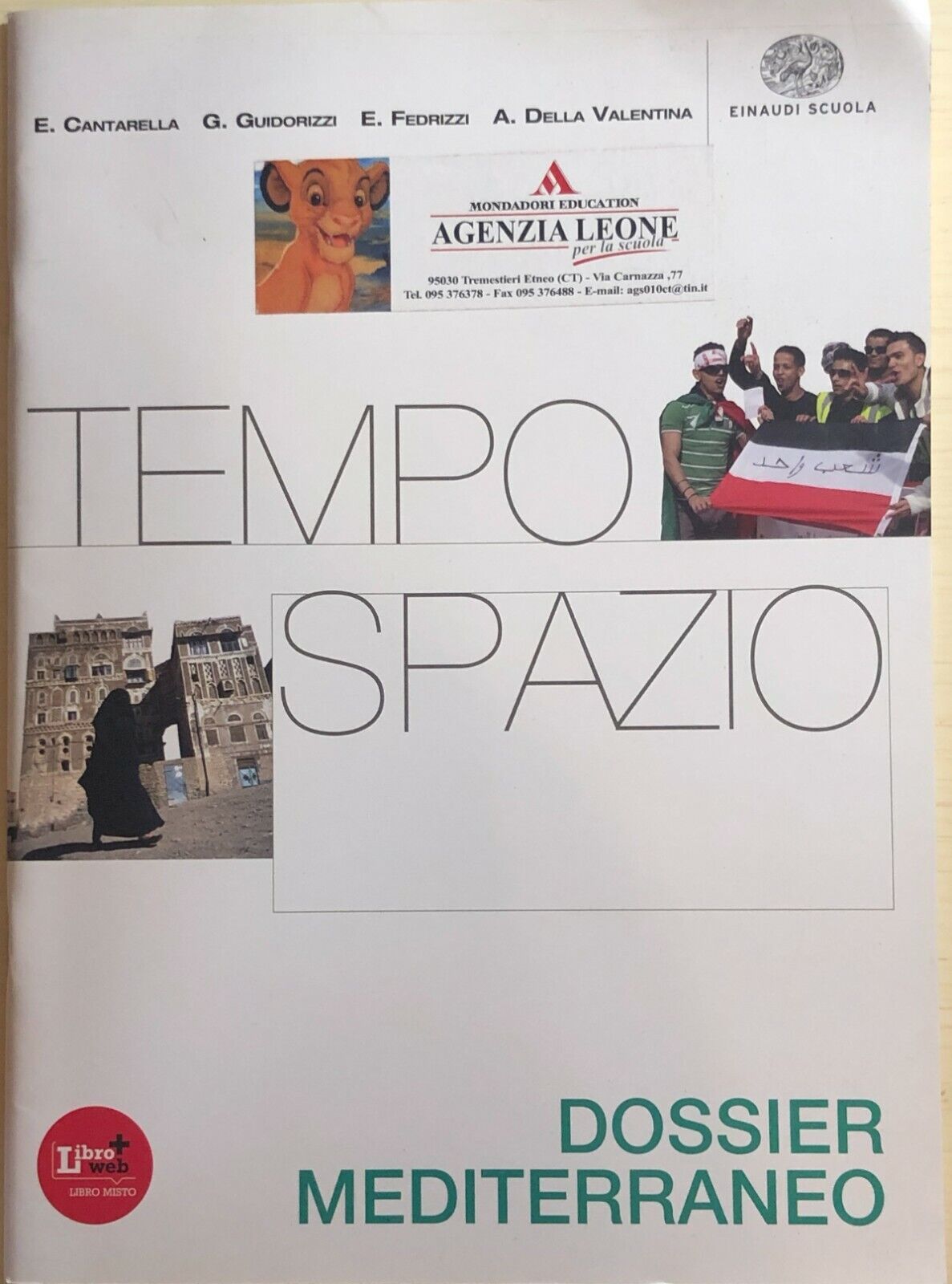 Tempo e spazio, Dossier Mediterraneo di Aa.vv., 2012, Einaudi Scuola
