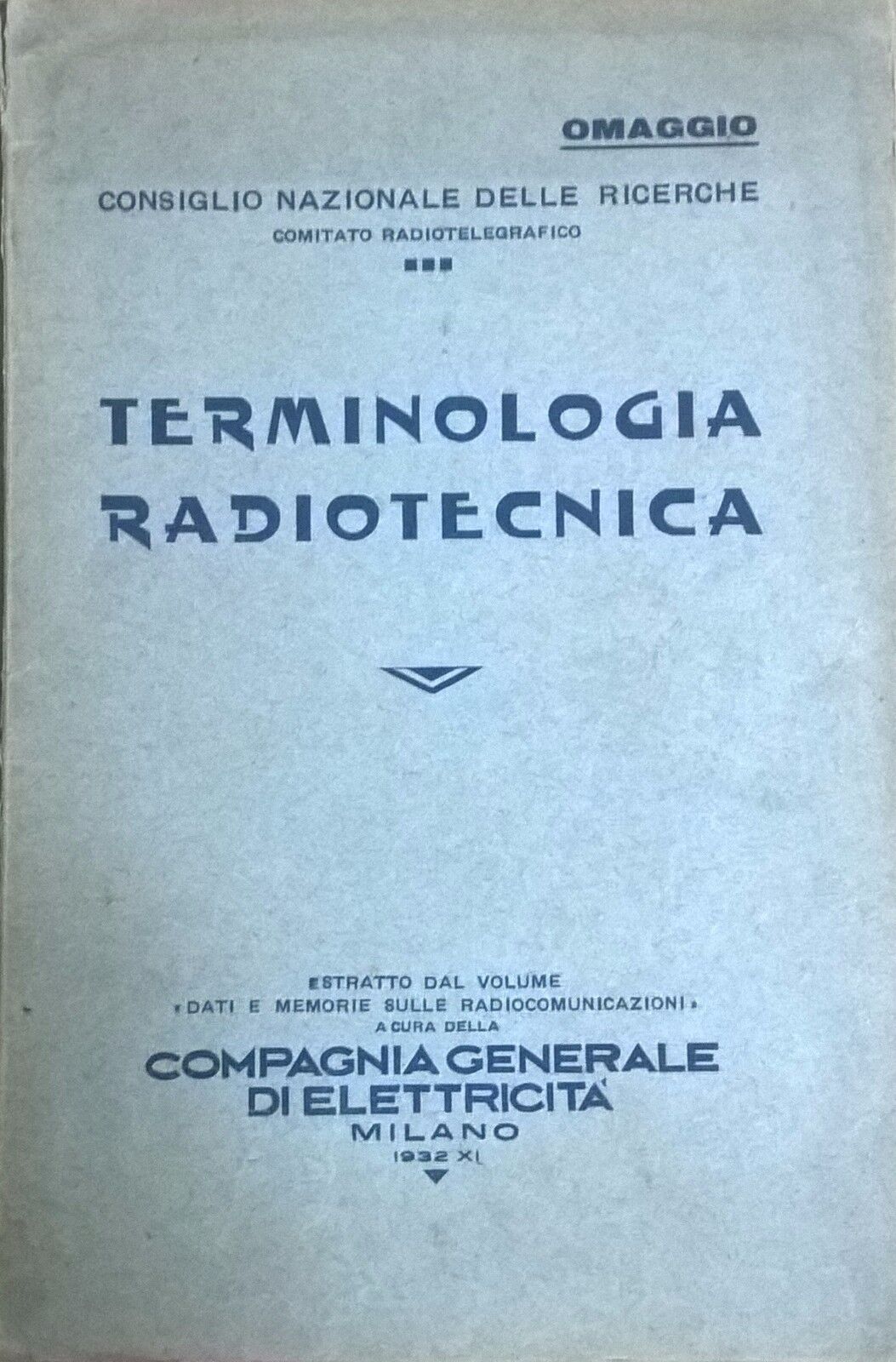 Terminologia Radiotecnica (1932 Compagnia Generale Di Elettricit?) Ca