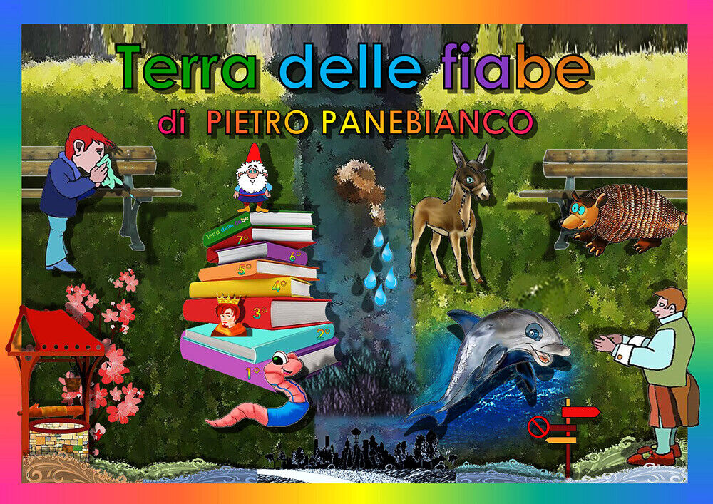  Terra delle fiabe - Pietro Panebianco, R. De Donato,  2019,  Youcanprint