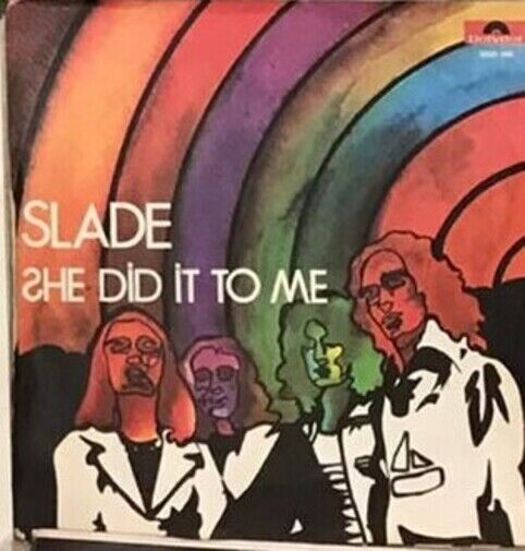 The Bangin? Man/She did it to me VINILE 45 GIRI di Slade,  1974,  Polydor