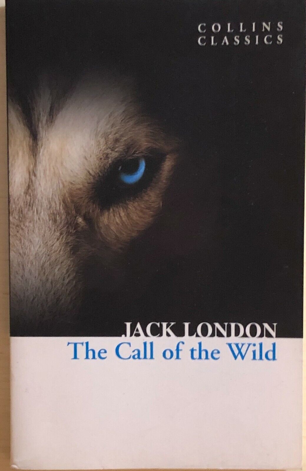 The Call of the Wild  di Jack London, 2011, Harpercollins Uk