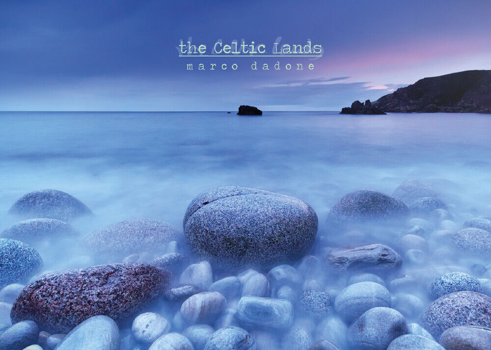The Celtic Lands. Le luci di Scozia, i segreti d'Irlanda di Marco Dadone,  2021,