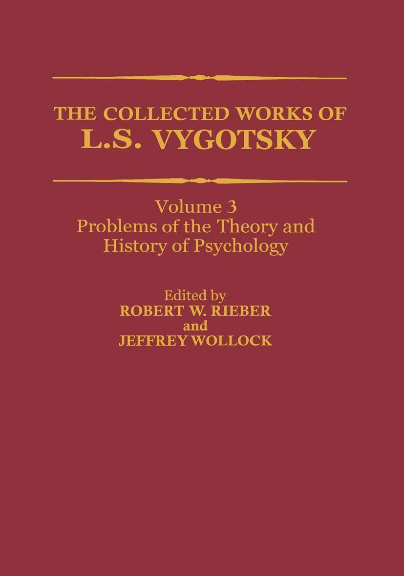 The Collected Works of L. S. Vygotsky - Springer, 2012