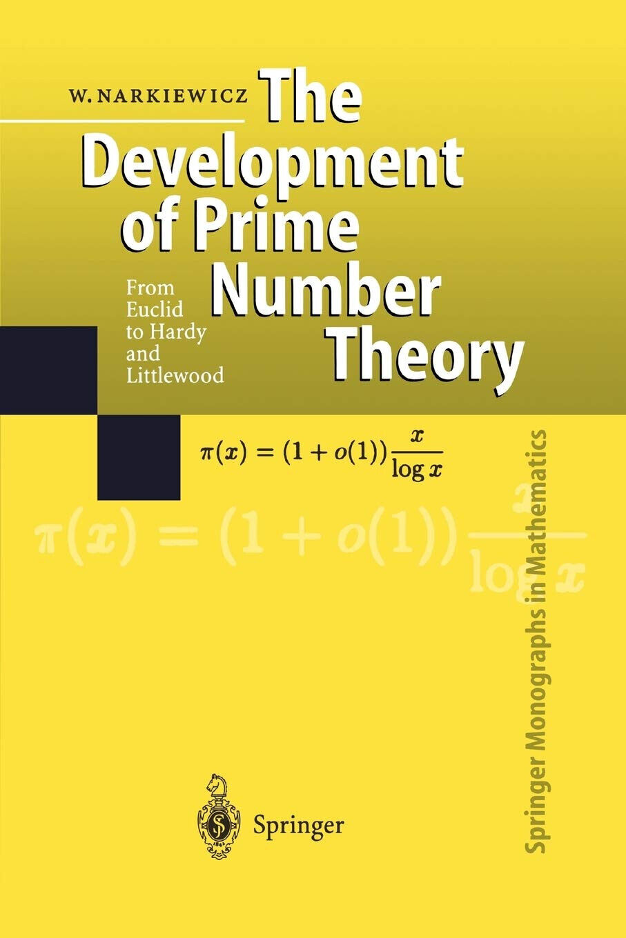The Development of Prime Number Theory - Wladyslaw Narkiewicz - Springer, 2010