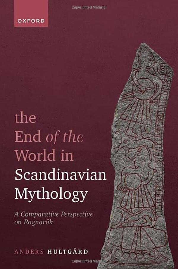The End Of The World In Scandinavian Mythology - Anders Hultgard - Oxford, 2022