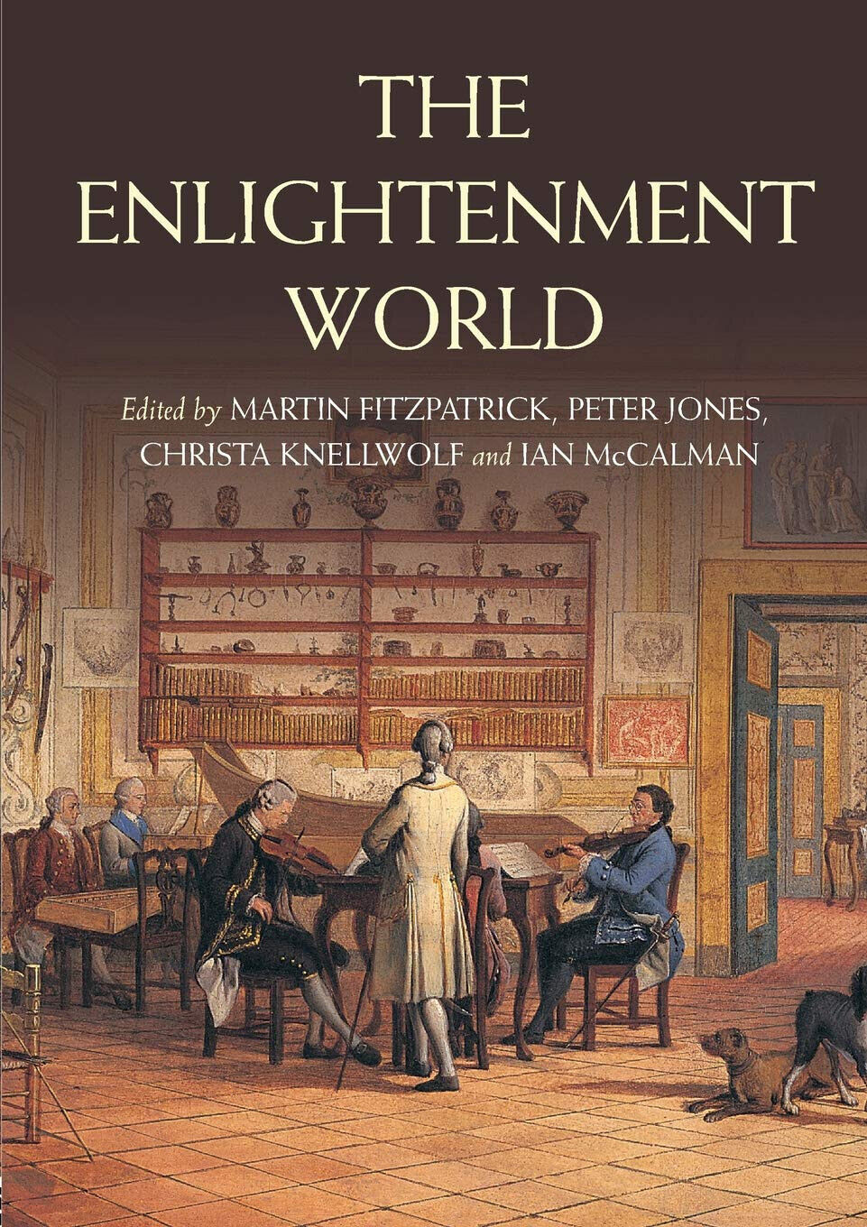 The Enlightenment World - Martin Fitzpatrick - Routledge, 2006