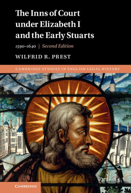 The Inns Of Court Under Elizabeth I And The Early Stuarts - Wilfred R. Prest