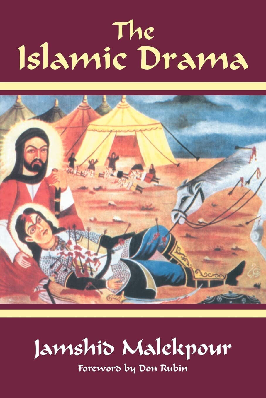 The Islamic Drama - Jamshid Malekpour - Routledge, 2004