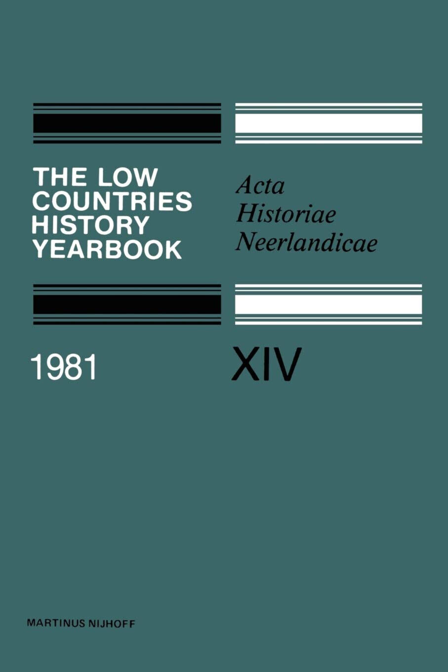 The Low Countries History Yearbook - I. Sch?ffer - Springer, 2012