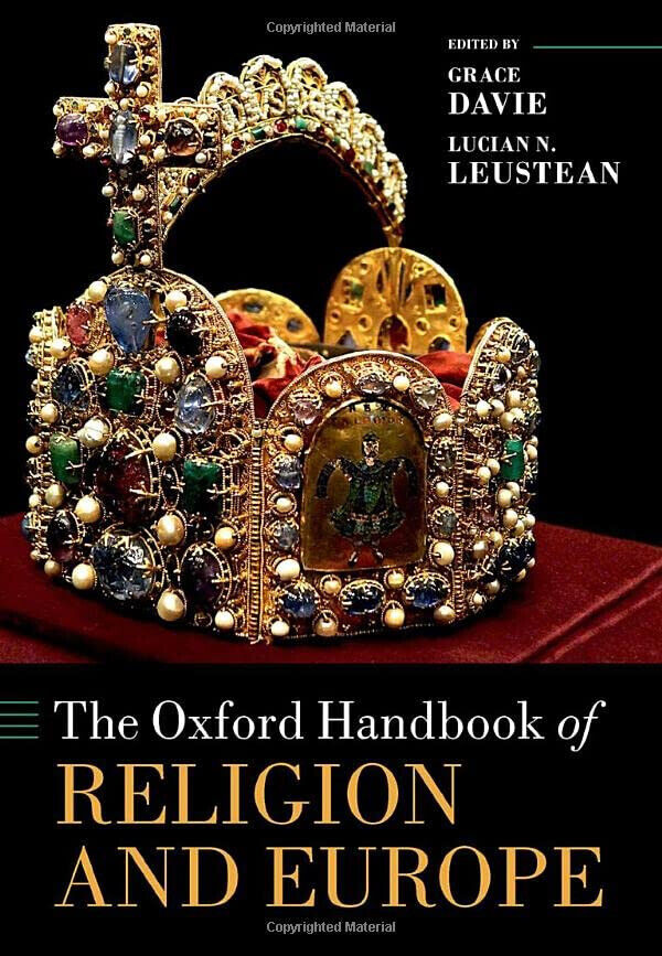 The Oxford Handbook Of Religion And Europe - Grace Davie - Oxford, 2022