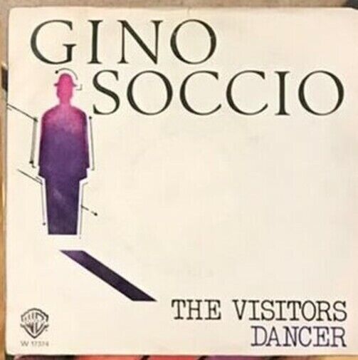 The Visitors/Dancer VINILE 45 GIRI di Gino Soccio,  1979,  Warner Bros. Records