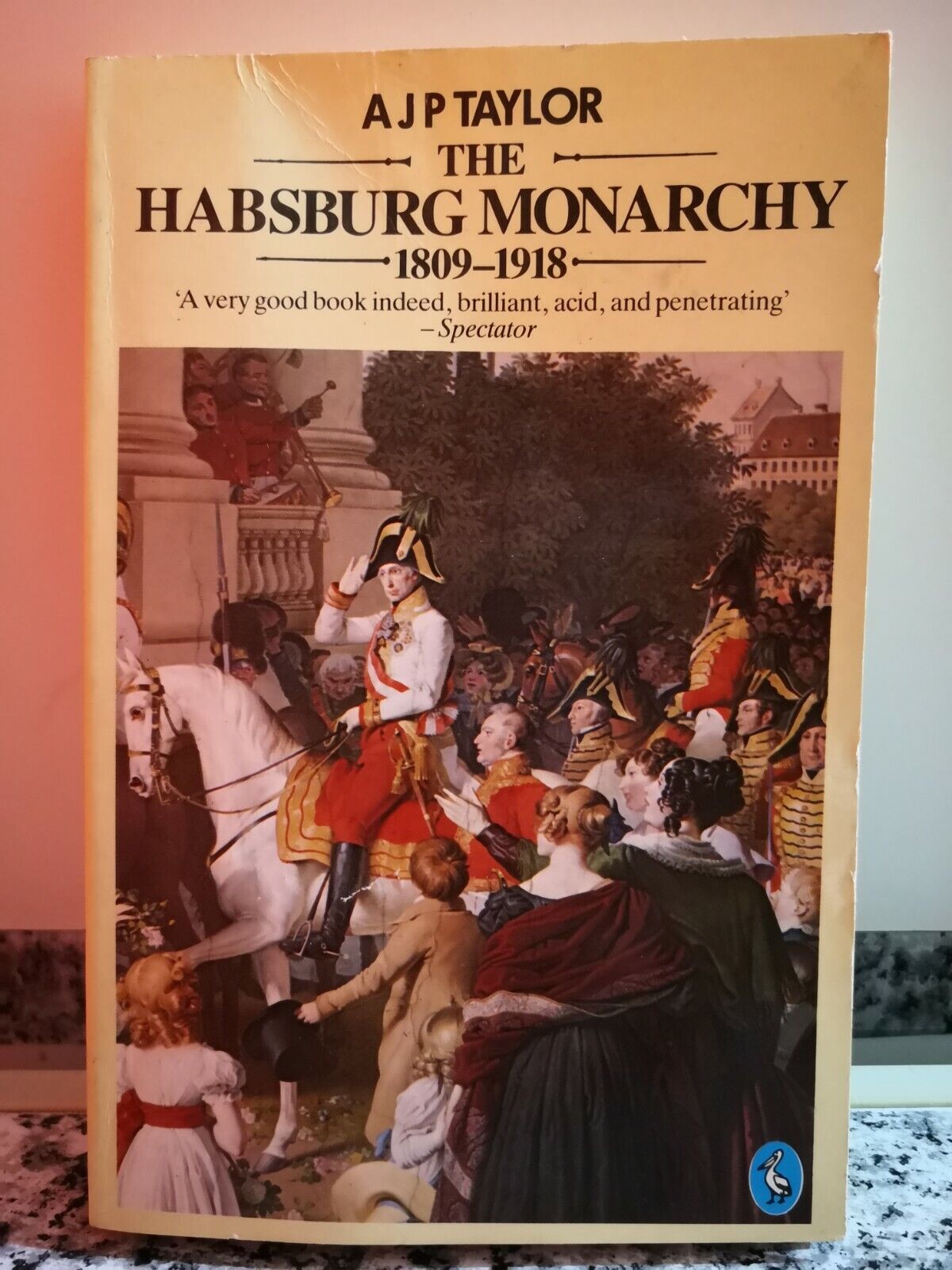  The habsburg monarchy 1809-1918 di A J P Taylor,  1948,  Penguin Books-F