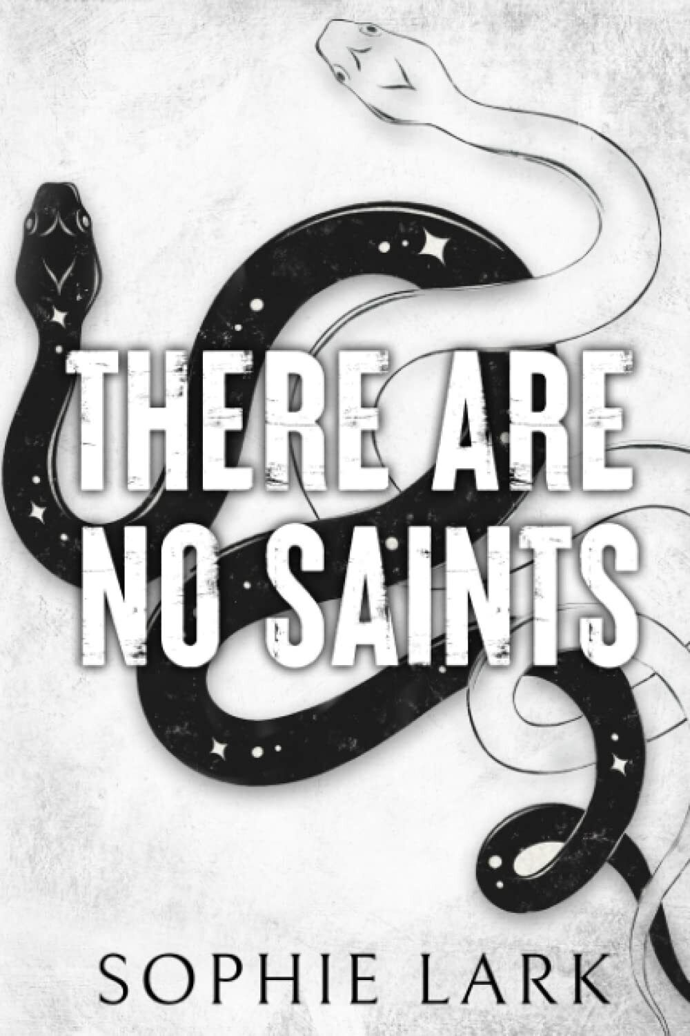 There Are No Saints: Limited Edition Cover di Sophie Lark,  2022,  Indipendently