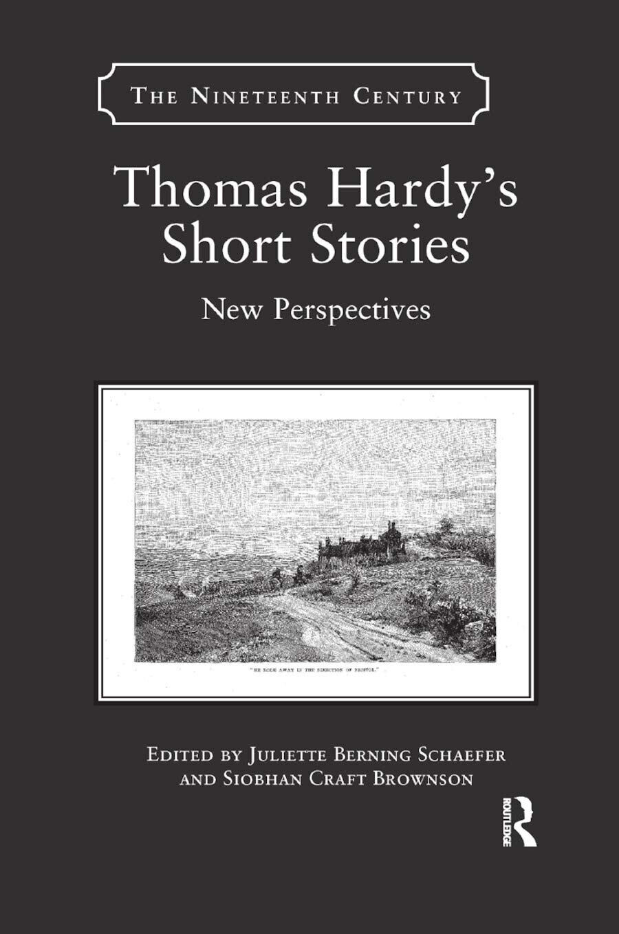 Thomas Hardy's Short Stories - Juliette Berning Schaefer - Routledge, 2019
