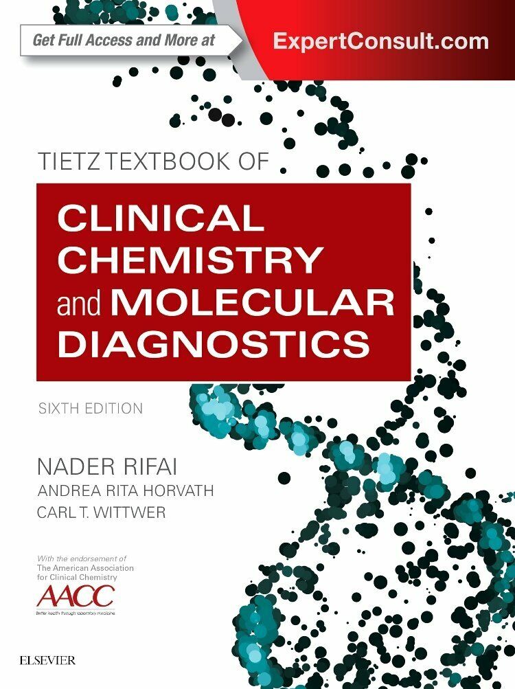 Tietz Textbook of Clinical Chemistry and Molecular Diagnostics - Rifai - 2017