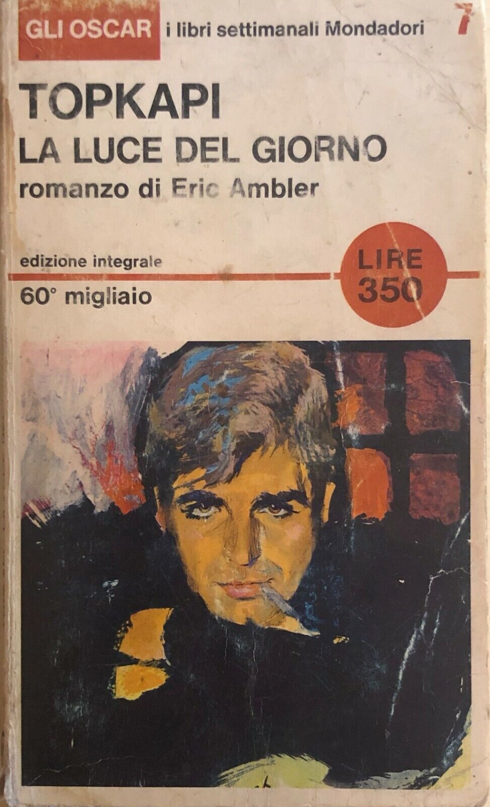 Topkapi, la luce del giorno di Eric Ambler, 1965, Mondadori