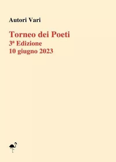 Torneo dei poeti 20/23 di Autori Vari, 2023, Gruppo Culturale Letterario