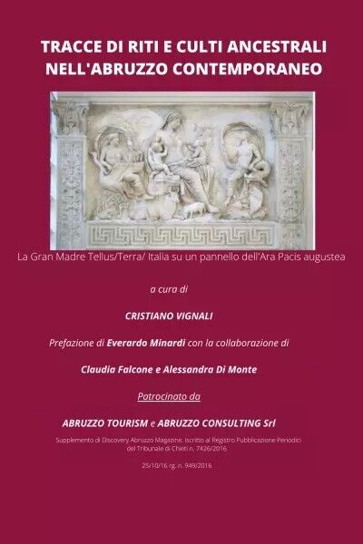 Tracce di riti e culti ancestrali nelL'Abruzzo contemporaneo di Cristiano Vigna