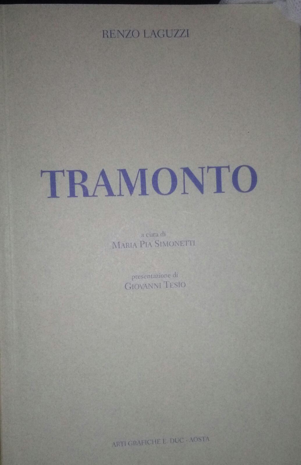 Tramonto-Renzo Laguzzi,1999,Arti Grafiche E.duc Aosta - S