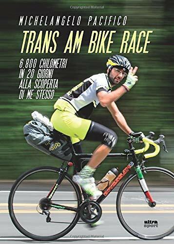 Trans am bike race - Michelangelo Pacifico - Ultra, 2019